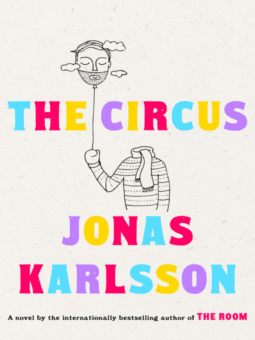 Title details for The Circus by Jonas Karlsson - Available